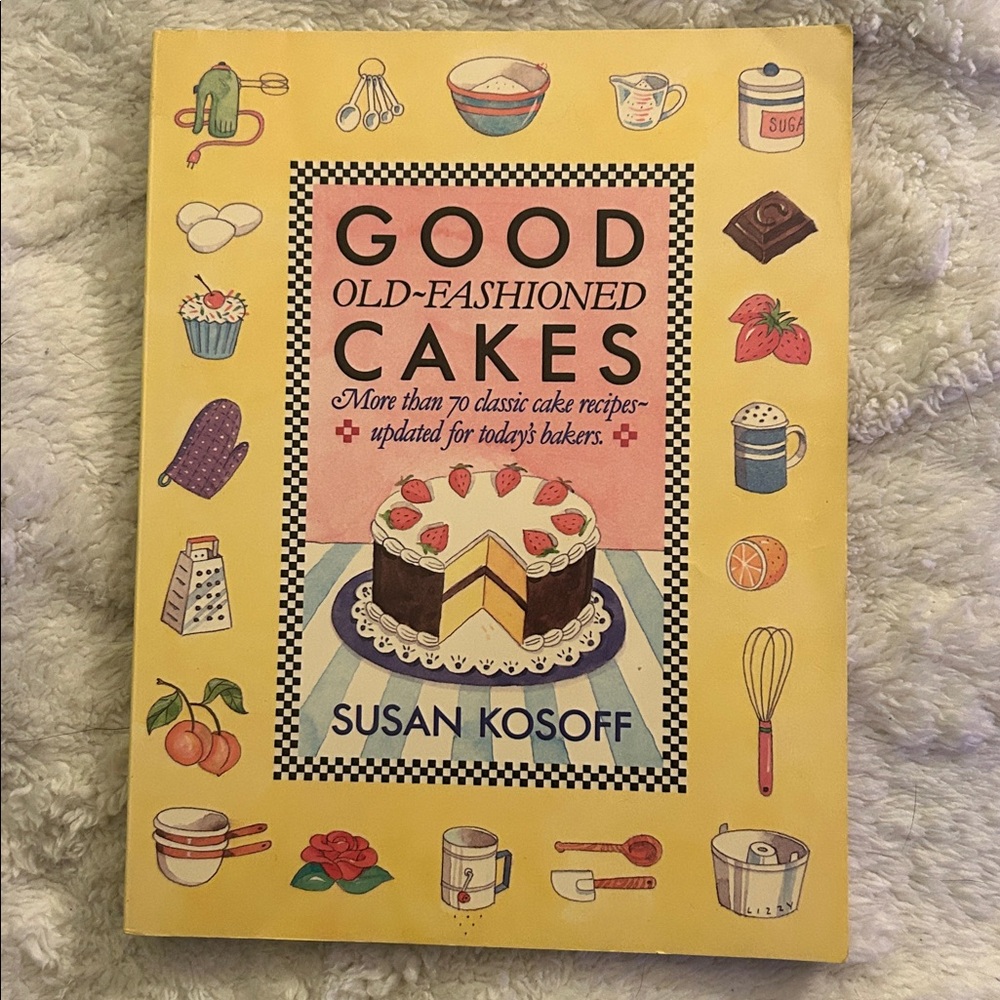 Vintage 80s ‘Good Old-Fashioned Cakes’ Baking Book by Susan Kosoff
